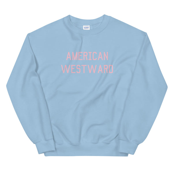 American Westward Baby Pink Logo Sweatshirt